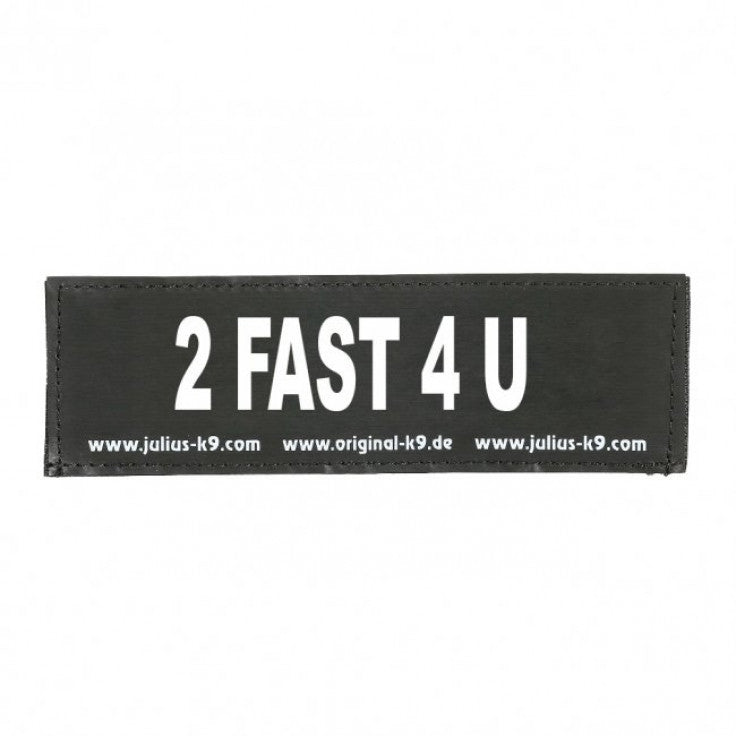 JULIUS-K9 Harness Patch (2 Fast 4 U)